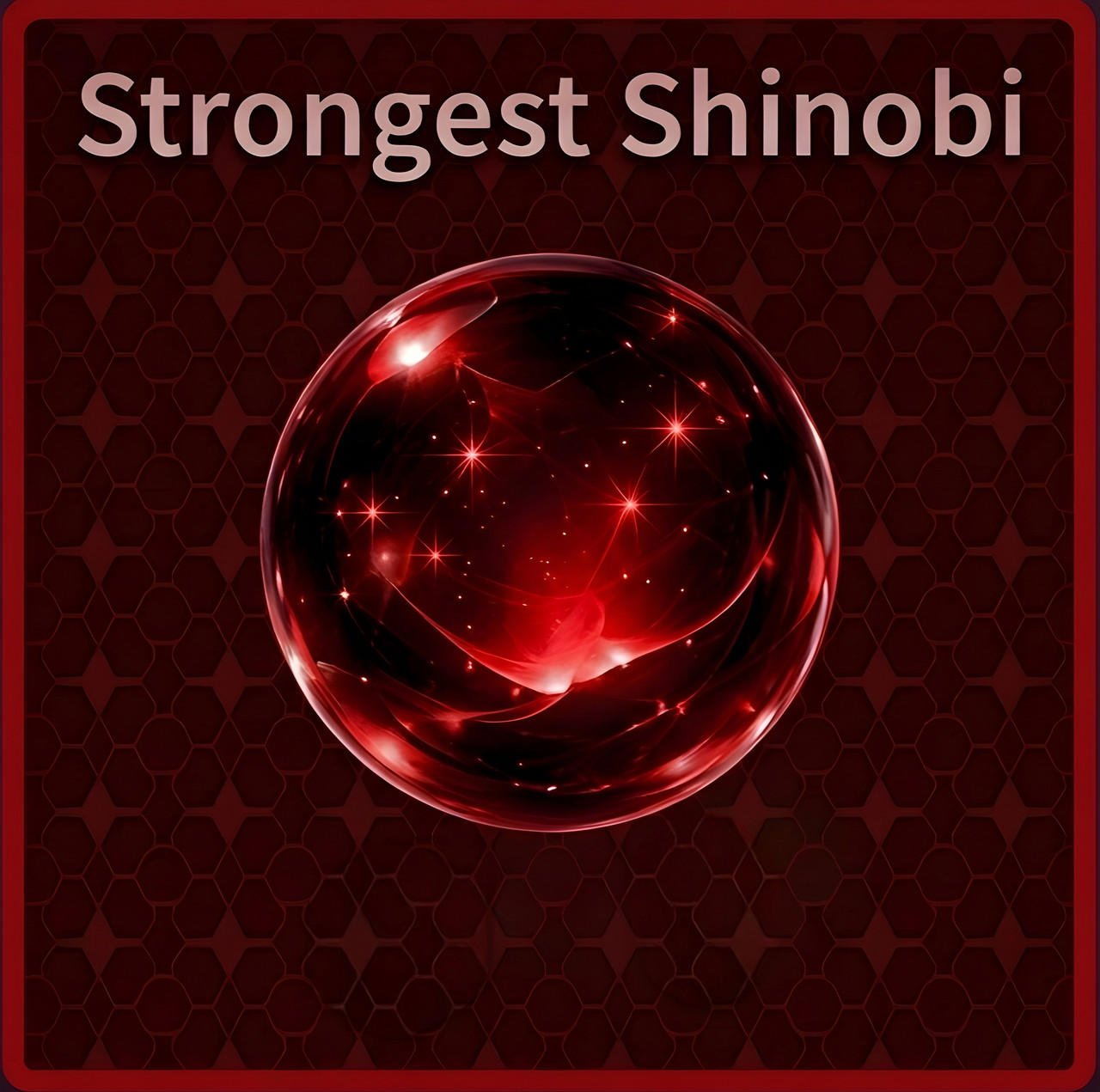 STRONGEST SHINOBI